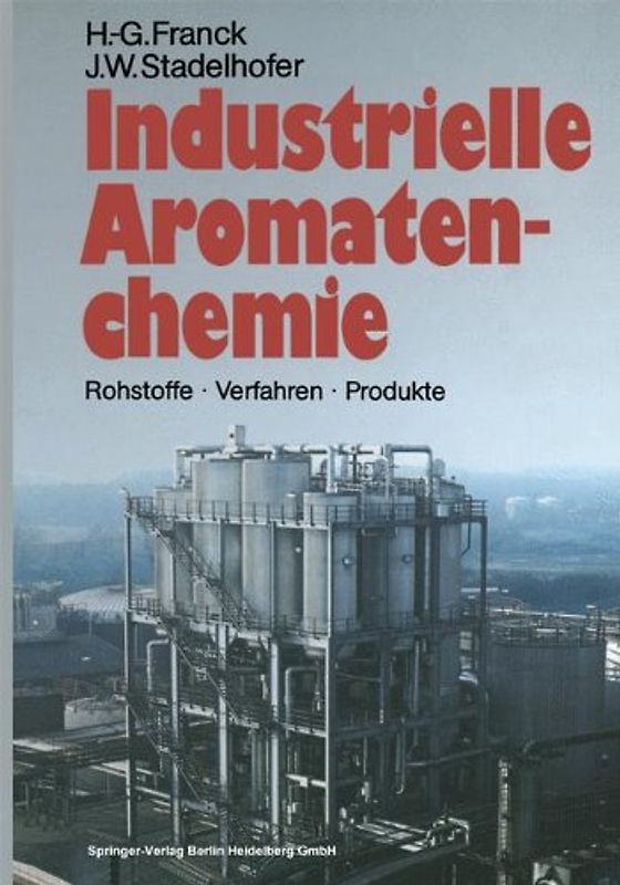 Industrielle Aromatenchemie