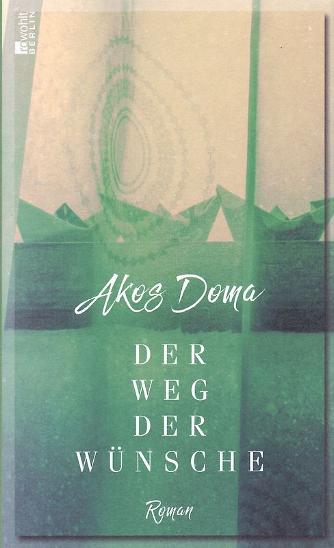 Der Weg der Wünsche