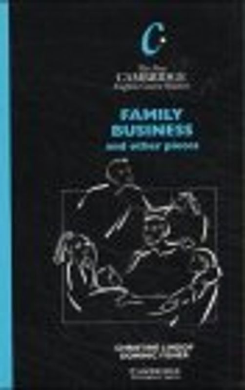 Family Business: And Other Pieces: Readers (New Cambridge English Course)