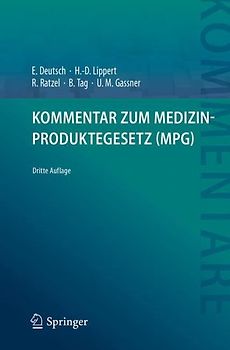 Kommentar zum Medizinproduktegesetz (MPG)