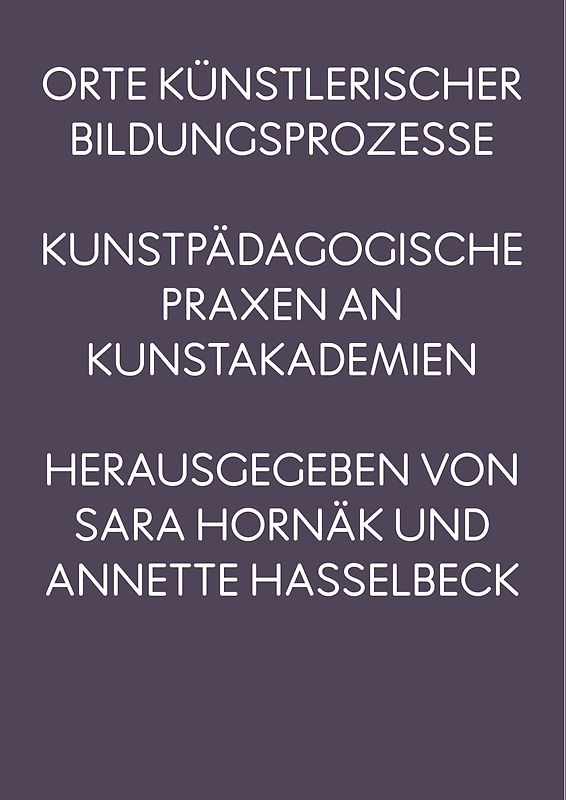 Orte künstlerischer Bildungsprozesse