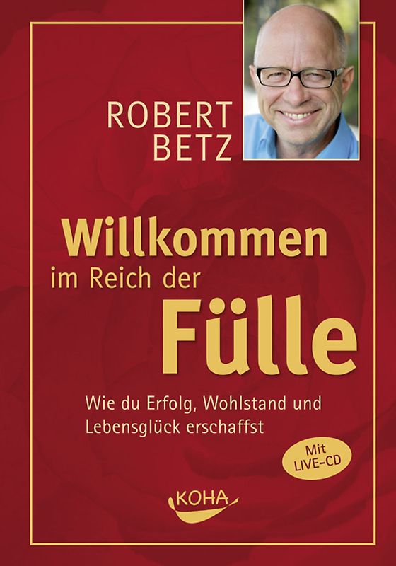 Willkommen im Reich der Fülle