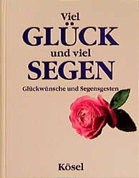 Viel Glück und viel Segen