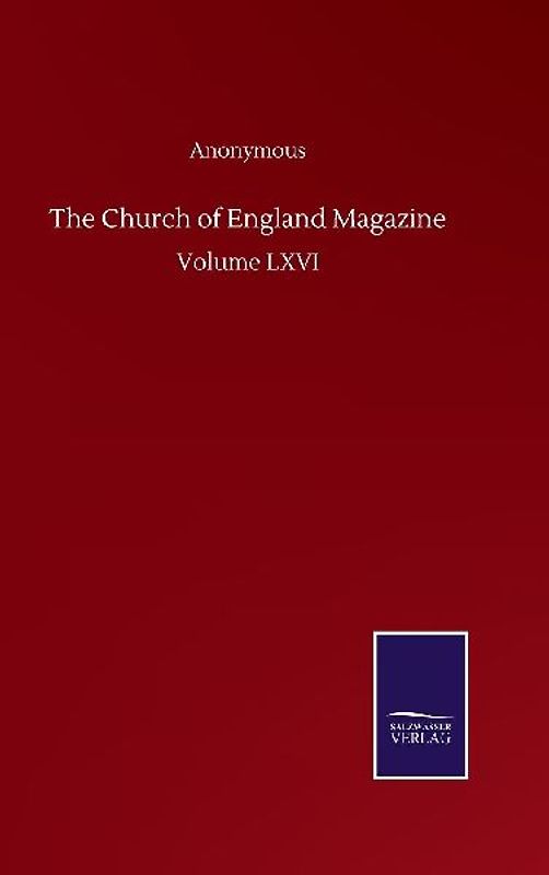 The Church of England Magazine
