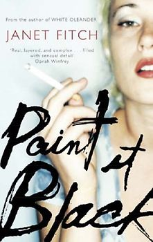 Paint it Black - Janet Fitch