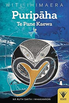 Puripaha: Te Pane Kaewa (Kotahi Rau Pukapuka, 6, Band 6)