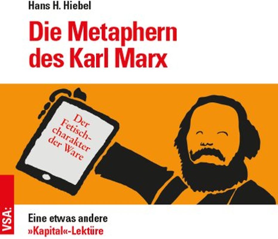 Die Metaphern des Karl Marx