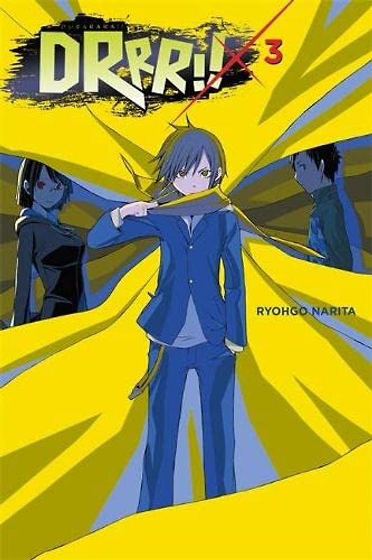 Durarara!!, Vol. 3 (light novel) (Durarara!! (novel), Band 3)