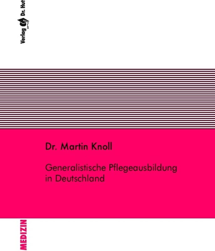 Generalistische Pflegeausbildung in Deutschland