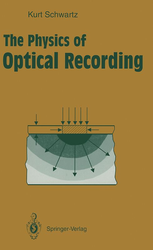 The Physics of Optical Recording
