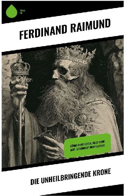 Die unheilbringende Krone