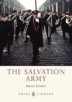 The Salvation Army (Shire Library, Band 748)