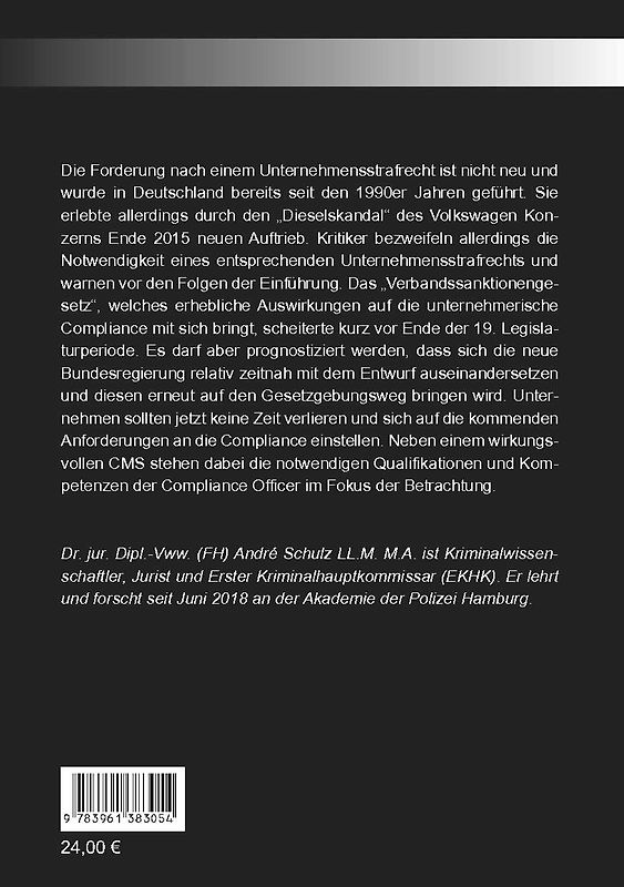 Die Auswirkungen des geplanten Verbandssanktionengesetzes (VerSanG) auf die unternehmerische Criminal Compliance