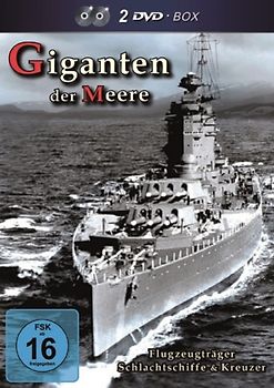 Giganten der Meere: Flugzeugträger, Schlachtschiffe & Kreuzer [2 DVDs] DVD
