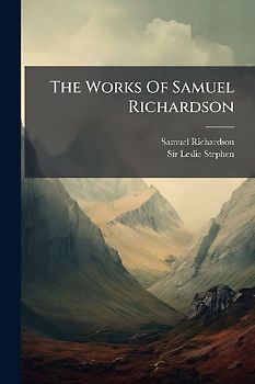 The Works Of Samuel Richardson