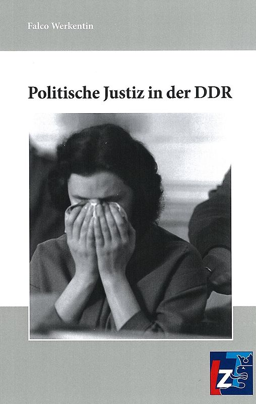 Politische Justiz in der DDR