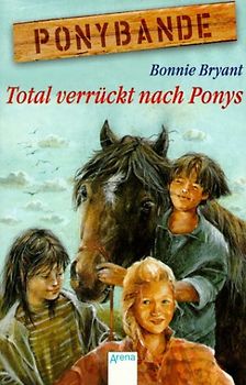 Total verrückt nach Ponys
