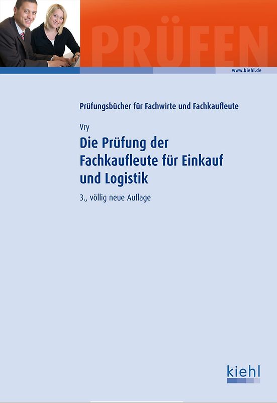 Die Prüfung der Fachkaufleute für Einkauf und Logistik