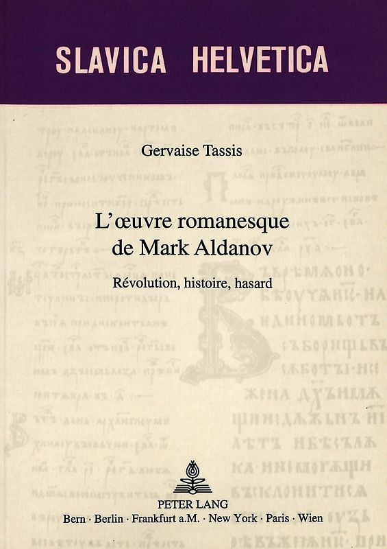 L'oeuvre romanesque de Mark Aldanov