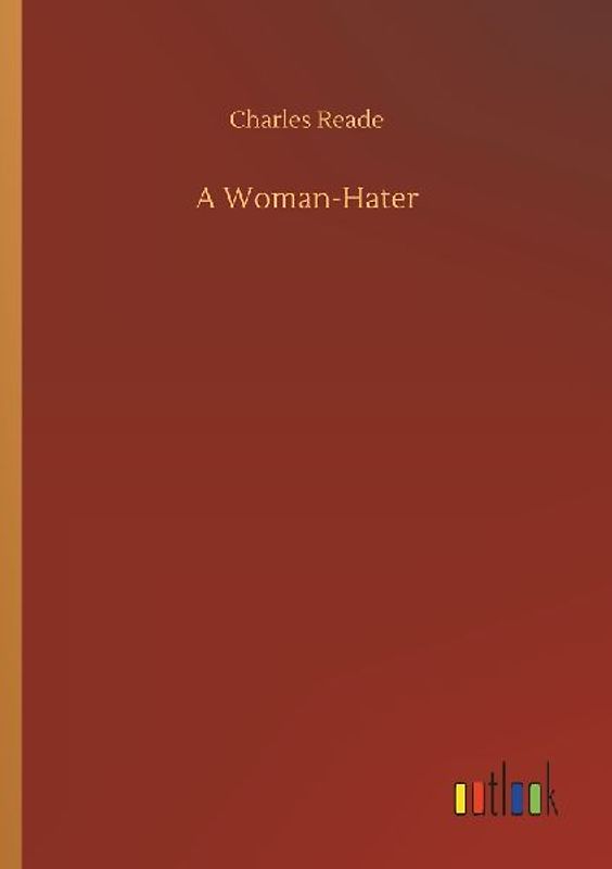 A Woman-Hater