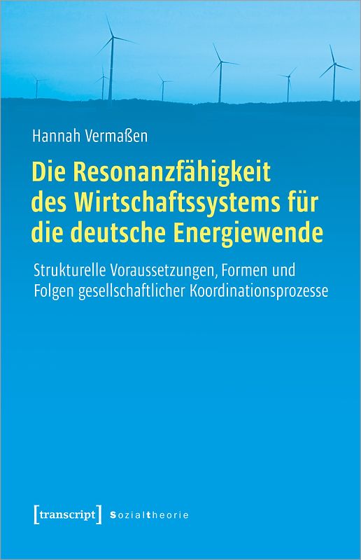 Die Resonanzfähigkeit des Wirtschaftssystems für die deutsche Energiewende