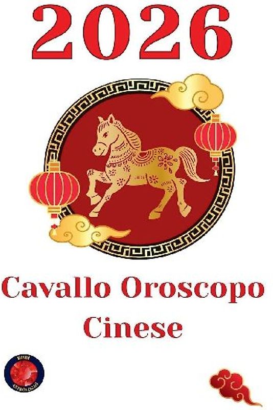 Cavallo Oroscopo Cinese  2026