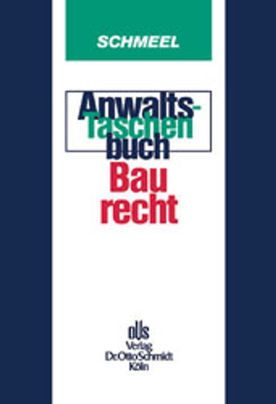Anwalts-Taschenbuch Baurecht