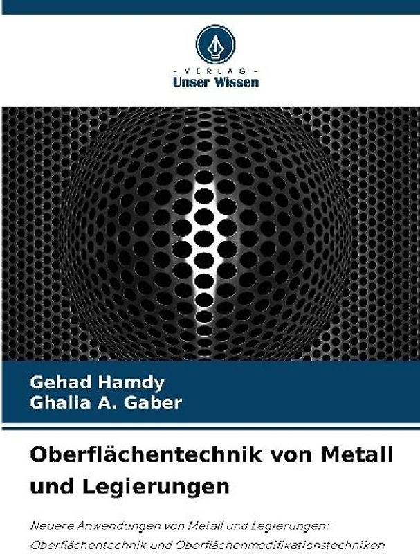 Oberflächentechnik von Metall und Legierungen