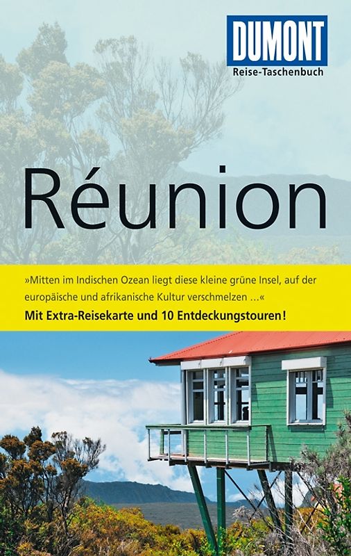 DuMont Reise-Taschenbuch Reiseführer Réunion
