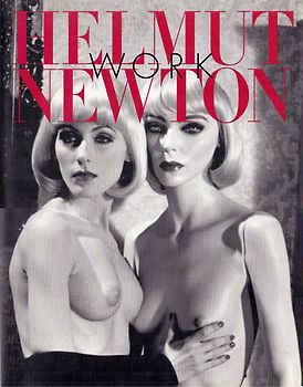 Newton, Katalog Berlin. The World of Helmut Newton. Dt. /Engl.