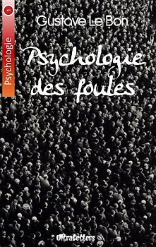 Psychologie des foules