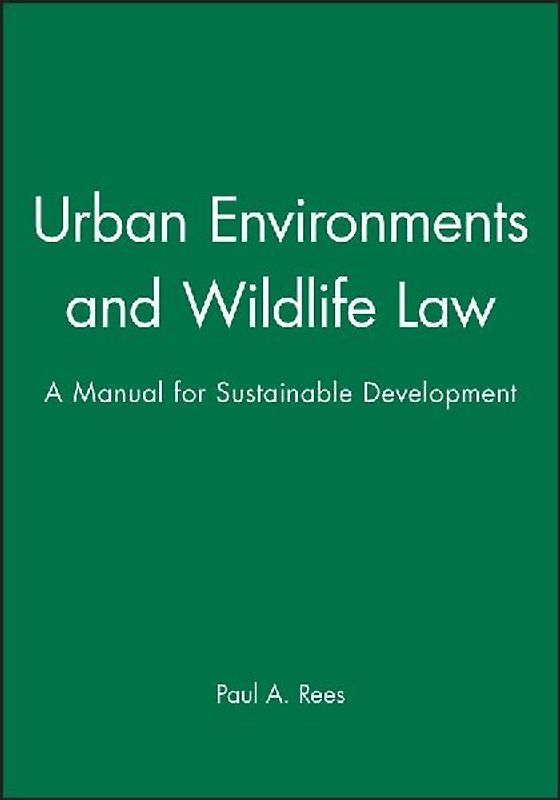 Urban Environments and Wildlife Law