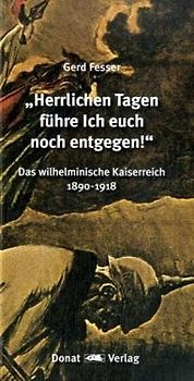 „Herrlichen Tagen führe Ich euch noch entgegen!“