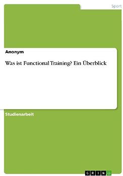 Was ist Functional Training? Ein Überblick