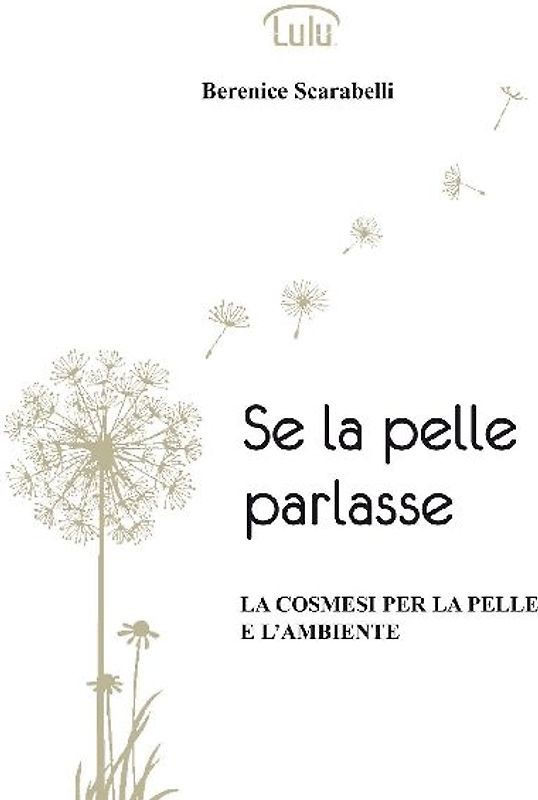 Se la pelle parlasse