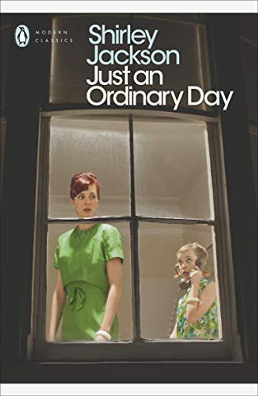 Just an Ordinary Day (Penguin Modern Classics)