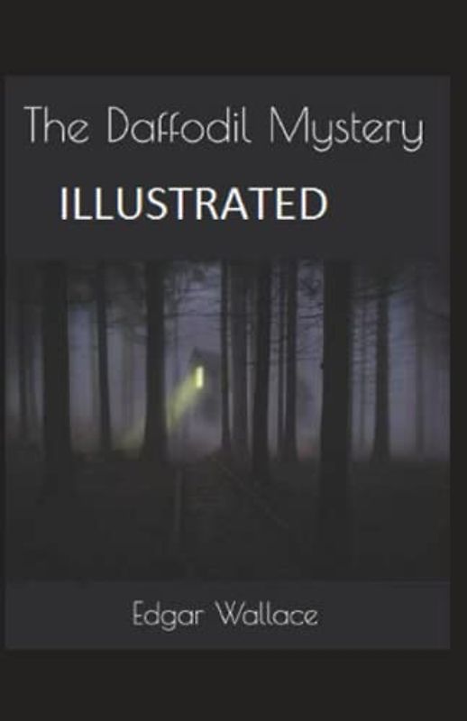 The Daffodil Mystery Illustrated