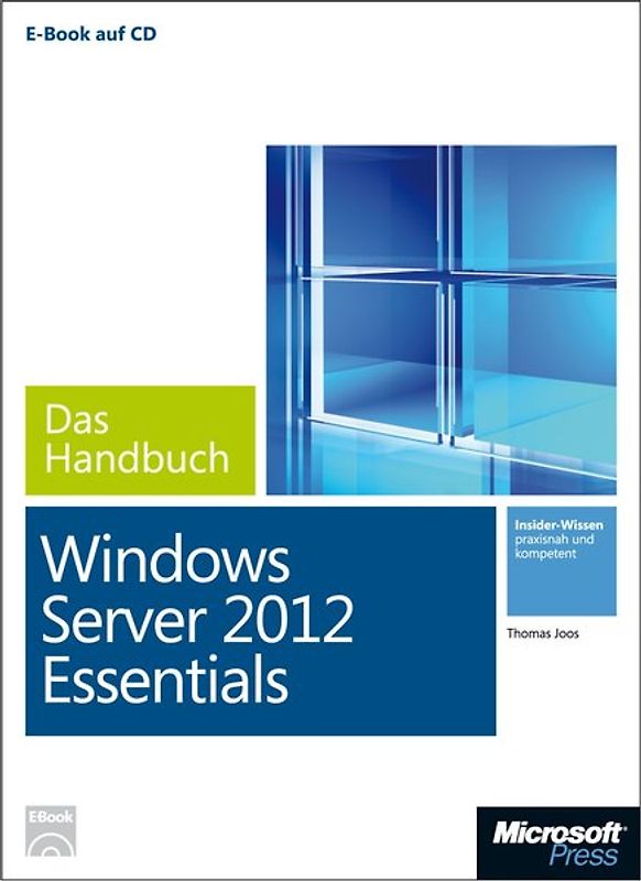Windows Server 2012 Essentials - Das Handbuch (Buch + E-Book)