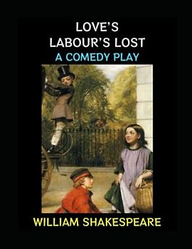 Love's Labours Lost