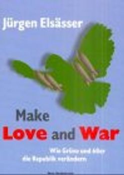Make Love and War