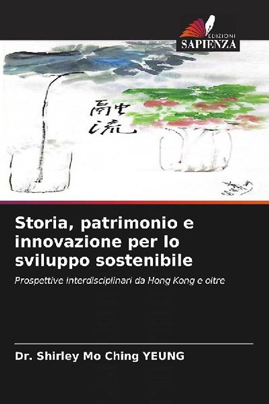 Storia, patrimonio e innovazione per lo sviluppo sostenibile