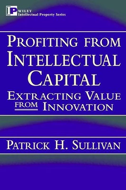 Profiting from Intellectual Capital