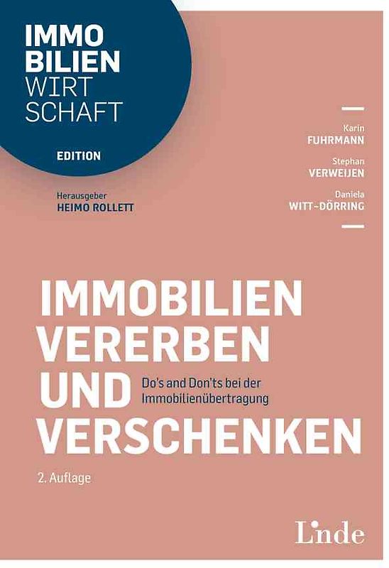 Immobilien vererben und verschenken