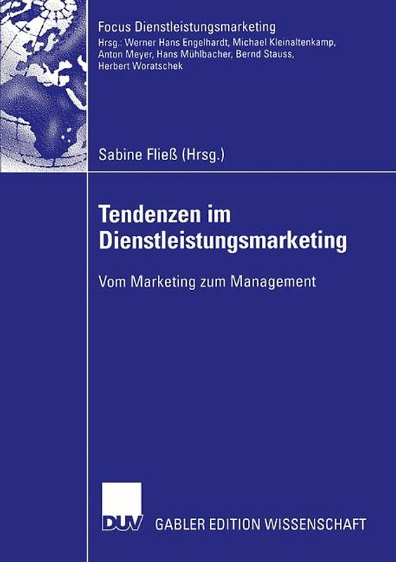 Tendenzen im Dienstleistungsmarketing