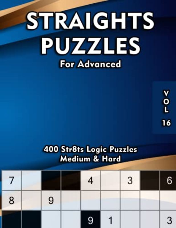 Straights Puzzle Book: Sudoku Variations with Medium & Hard Puzzles for Adults & Clever Kids
