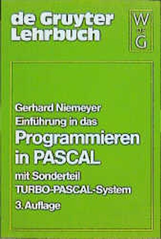 Einführung in das Programmieren in PASCAL