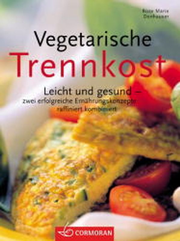 Vegetarische Trennkost