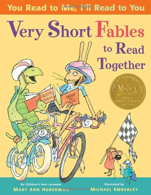You Read to Me, I'll Read to You: Very Short Fables to Read Together - Hoberman, Mary Ann