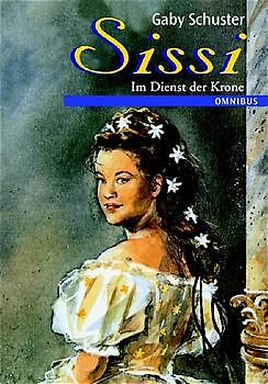 Sissi: Im Dienst der Krone