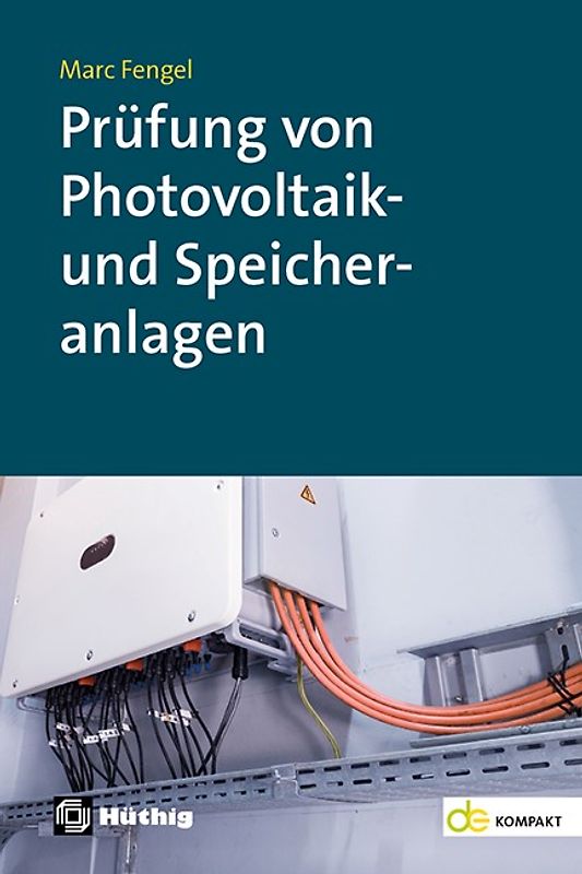 Prüfung von Photovoltaik- und Speicheranlagen